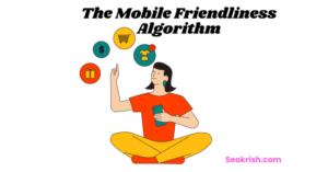 Mobile Friendliness